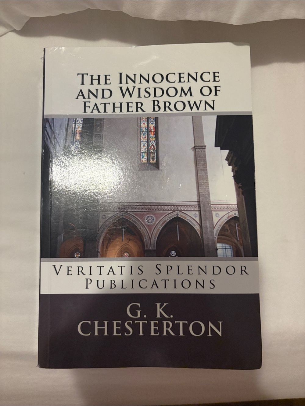 G. K. Chesterton The Innocence and Wisdom of Father Brown - White/Brown